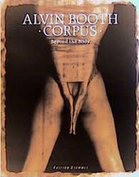 Abbildung von: Alvin Booth - Corpus - Edition Stemmle
