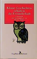 Cover: Kleine Geschichten erhalten die Freundschaft - Engelhorn