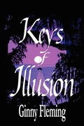 Cover: Keys of Illusion - Ginny Fleming/MM Publishing