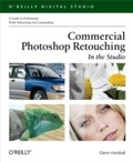 Bild: Commercial Photoshop Retouching: In the Studio - O'Reilly