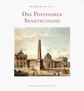Cover: Das Potsdamer Stadtschloss - Potsdamer V.-B.