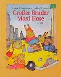 Cover: Grosser Bruder Maxi Hase - Lentz