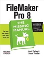 Cover: FileMaker Pro 8: The Missing Manual - O'Reilly