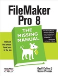 Cover: FileMaker Pro 8: The Missing Manual - O'Reilly