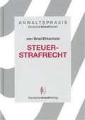 Cover: Steuerstrafrecht - Deutscher Anwaltverlag