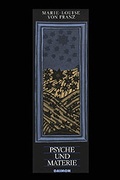 Cover: Ausgew&auml;hlte Schriften / Psyche und Materie - DAIMON