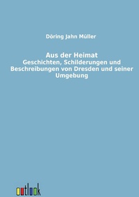 Enlarge image Cover: Aus der Heimat - Outlook Verlag