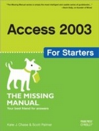 Abbildung von: Access 2003 for Starters: The Missing Manual - O'Reilly