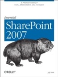 Cover: Essential SharePoint 2007 - O'Reilly