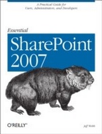 Enlarge image Cover: Essential SharePoint 2007 - O'Reilly