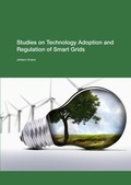 Cover: Studies on Technology Adoption and Regulation of Smart Grids - epubli