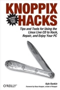 Cover: Knoppix Hacks - O'Reilly