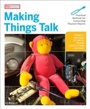 Cover: Making Things Talk - Make Community LLC