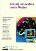 Cover: Bildungsinnovation durch Medien - Verlag Bertelsmann Stiftung