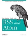 Cover: Developing Feeds with RSS and Atom - O'Reilly