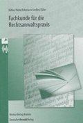 Cover: Fachkunde f&uuml;r die Rechtsanwaltspraxis - Deutscher Anwaltverlag