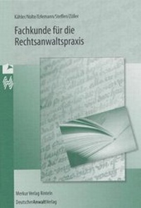 Enlarge image Cover: Fachkunde für die Rechtsanwaltspraxis - Deutscher Anwaltverlag