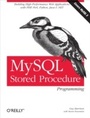 Cover: MySQL Stored Procedure Programming - O'Reilly