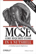 Cover: MCSE Core Required Exams in a Nutshell - O'Reilly