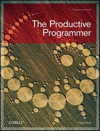 Enlarge image Cover: The Productive Programmer - O'Reilly
