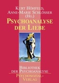Cover: Psychoanalyse der Liebe - Psychosozial-Verlag