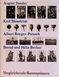 Cover: August Sander, Karl Blossfeldt, Albert Renger-Patzsch, Bernd und Hilla Becher - Schirmer Mosel