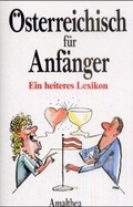 Cover: &Ouml;sterreichisch f&uuml;r Anf&auml;nger - Amalthea Signum