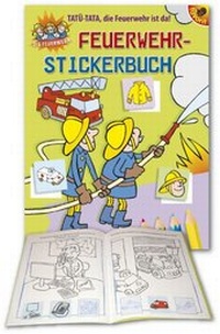 Enlarge image Cover: Feuerwehr-Stickerbuch - Neuer Favorit
