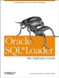 Enlarge image Cover: Oracle SQL*Loader: The Definitive Guide - O'Reilly