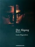 Cover: Der Abgang - Edition Hartmann