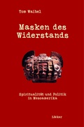 Cover: Masken des Widerstands - L&ouml;cker Verlag