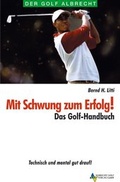 Cover: Mit Schwung zum Erfolg - Albrecht Golf Verlag