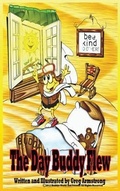Cover: The Day Buddy Flew - Buddy's World and Friends