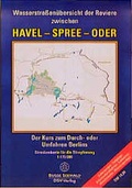 Cover: Wasserstrassen&uuml;bersicht der Reviere zwischen Havel - Spree - Oder - Deutscher Segler-Verband DSV
