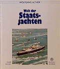 Cover: Welt der Staatsjachten - Deutscher Segler-Verband DSV