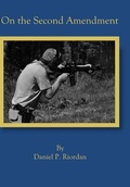 Cover: On the Second Amendment - Cavalier Publishing Associates
