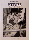 Cover: Weegee (Pseud.) - Schirmer Mosel