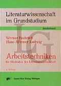 Cover: Arbeitstechniken f&uuml;r Studenten der Literaturwissenschaft - Narr Francke Attempto
