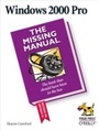 Cover: Windows 2000 Pro: The Missing Manual - O'Reilly