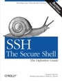 Cover: SSH, The Secure Shell: The Definitive Guide - O'Reilly