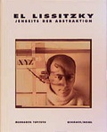Cover: El Lissitzky. Jenseits der Abstraktion - Schirmer Mosel