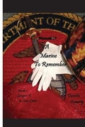 Cover: A Marine to Remember - Danette Fogarty