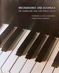 Cover: Mechanismus und Ausdruck - Schirmer Mosel
