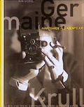 Cover: Germaine Krull - Avantgarde als Abenteuer - Schirmer Mosel