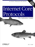 Cover: Internet Core Protocols: The Definitive Guide - O'Reilly