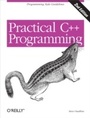 Cover: Practical C++ Programming - O'Reilly