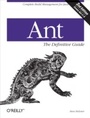 Cover: Ant: The Definitive Guide - O'Reilly