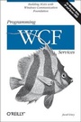 Cover: Programming WCF Services - O'Reilly