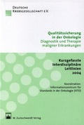 Cover: Kurzgefasste Interdisziplin&auml;re Leitlinien 2004 - Zuckschwerdt