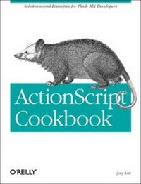 Enlarge image Cover: ActionScript Cookbook - O'Reilly
